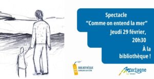 Spectacle : "Comme on entend la mer" @ bibliothèque | Mortagne-sur-Sèvre | Pays de la Loire | France