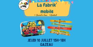 Fabrik' Mobile @ Gazeau | Mortagne-sur-Sèvre | Pays de la Loire | France