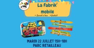 Fabrik' Mobile @ Parc Retailleau | Mortagne-sur-Sèvre | Pays de la Loire | France