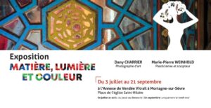 Exposition estivale "Matière, lumière et couleur" @ Vendée Vitrail, Saint-Hilaire | Mortagne-sur-Sèvre | Pays de la Loire | France