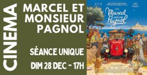 Cinéma - "Marcel et Monsieur Pagnol" @ Piment | Mortagne-sur-Sèvre | Pays de la Loire | France