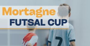 Mortagne Futsal Cup @ Complexe sportif Stéphane Traineau, 85290 Mortagne-sur-Sèvre | Mortagne-sur-Sèvre | Pays de la Loire | France
