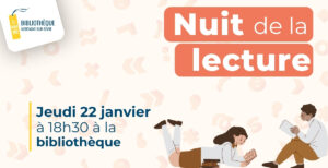 Nuit de la lecture @ Bibliothèque le Marque-page