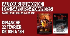 Autour du monde des sapeurs-pompiers @ Place du Château