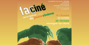 Le Festival du Jeune Cinéma : Faciné