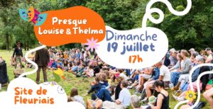 "Presque Louise & Thelma", par le collectif Jamais Trop d'Art @ Site de Fleuriais