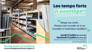 Temps fort économique "Bouge ton stock" @ Matériauthèque | La Gaubretière | Pays de la Loire | France