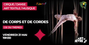 Cirque/Danse / "De corps et de cordes" - Cie du Trépied @ Jardins de la Cure | Mortagne-sur-Sèvre | Pays de la Loire | France