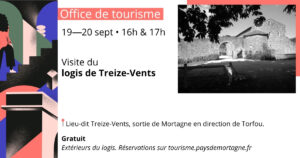 Visite guidée de l'OT - Le logis de Treize-Vents @ Lieu-dit logis Treize-Vents | Mortagne-sur-Sèvre | Pays de la Loire | France
