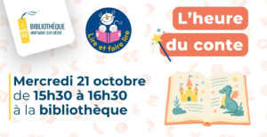 L'heure du conte @ Bibliothèque le Marque-page