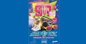 Soirée années 80/90 @ Salle Polyvalente, Complexe Stéphane Traineau